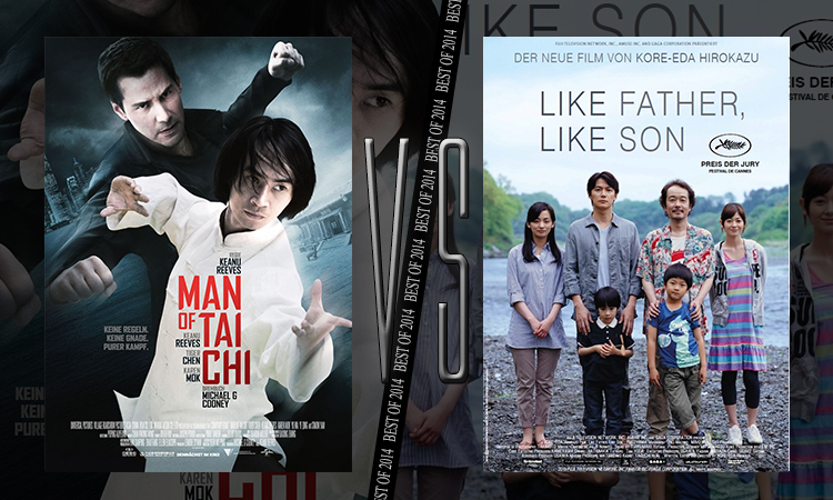 Duell #42: Man of Tai Chi vs. Like Father, Like Son