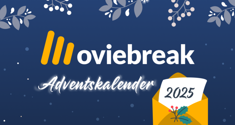 Der Moviebreak-Adventskalender 2025 - Start