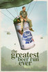 Mini the greatest beer run ever poster