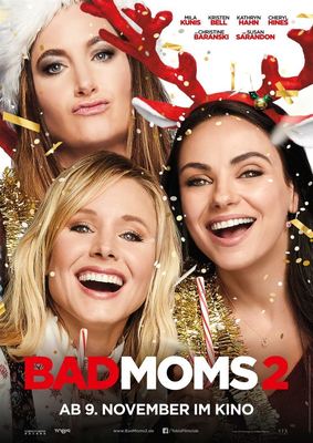 Chaos, Alk und Weihnachten: Wir verlosen Freikarten und Poster zu "Bad Moms 2"