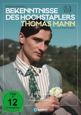 Das Leben hinter und mit Felix Krull: Wir verlosen das Biopic "Bekenntnisse des Hochstaplers Thomas Mann" auf DVD