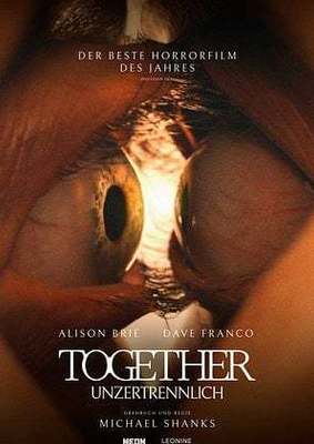 Der Body-Horror Schocker des Jahres: Zum Kinostart von "Together - Unzertennlich" verlosen wir ein Film-Paket mit Kinokarten