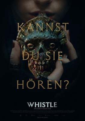 Horror durch eine aztekische Todespfeife: Wir verlosen Freikarten zu "Whistle"