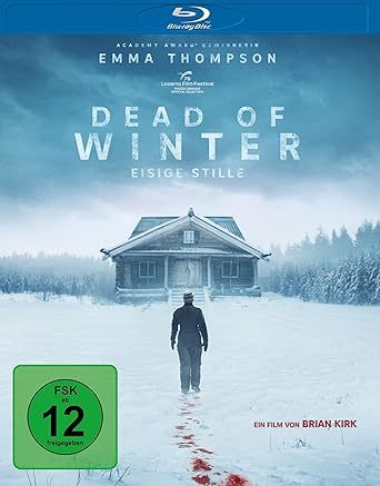 Emma Thompson in ungewohnter Thriller-Rolle: Wir verlosen "Dead of Winter - Eisige Stille" auf BD